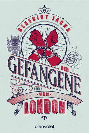 Der Gefangene von London by Benedict Jacka