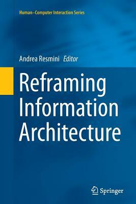 Reframing Information Architecture by 