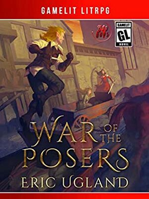War of the Posers by Eric Ugland