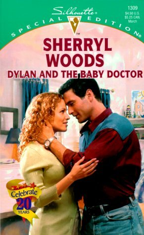 Dylan and the Baby Doctor by Sherryl Woods