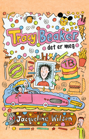 Tracy Beaker, det er meg by Jacqueline Wilson