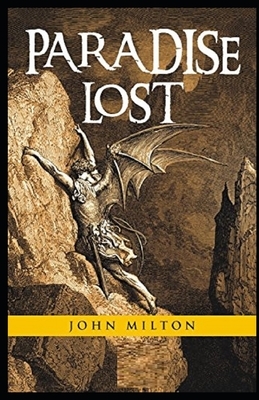 Paradise Lost Illustrated by John Milton