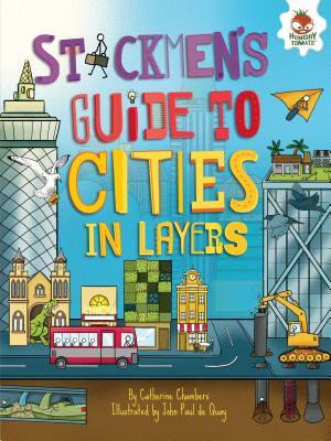 Stickmen's Guide to Cities in Layers by Catherine Chambers