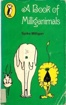 A Book of Milliganimals by Spike Milligan