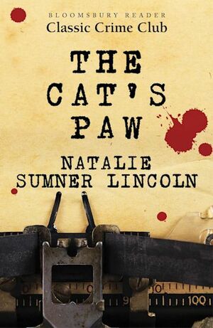 The Cat's Paw by Natalie Sumner Lincoln
