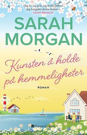 Kunsten å holde på hemmeligheter  by Sarah Morgan