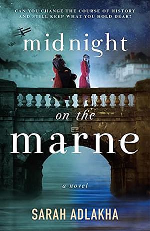 Midnight on the Marne by Sarah Adlakha