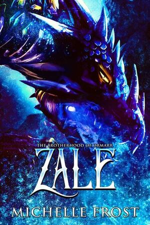 Zale by Michelle Frost