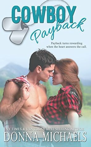 Cowboy Payback (A Sequel to Cowboy-Fiancé) by Donna Michaels