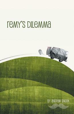 Remy's Dilemma by Andrew Snook