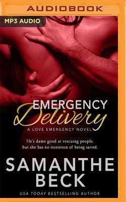 Emergency Delivery by Samanthe Beck