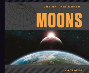 Moons by Aaron Deyoe