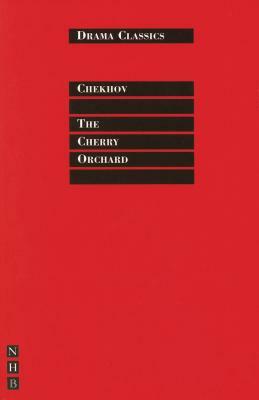 The Cherry Orchard by Anton Chekhov