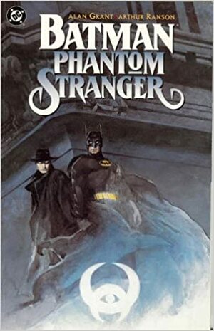 Batman: Phantom Stranger by Alan Grant
