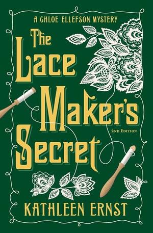 The Lace Maker's Secret by Kathleen Ernst