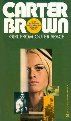 The Girl from Outer Space by Carter Brown