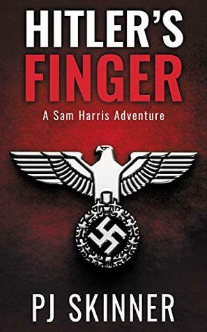 Hitler's Finger by P.J. Skinner