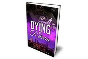 Dying to Return by Kelly Zimmer