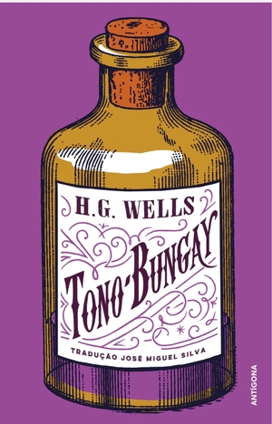 Tono-Bungay by H.G. Wells