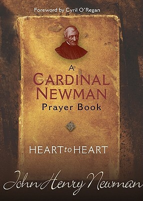 Heart to Heart by John Henry Newman