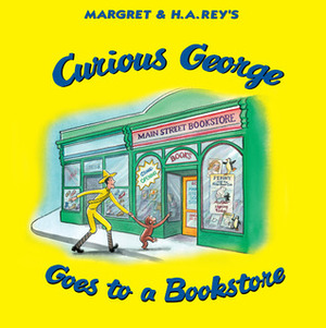 Curious George Goes to a Bookstore by H.A. Rey