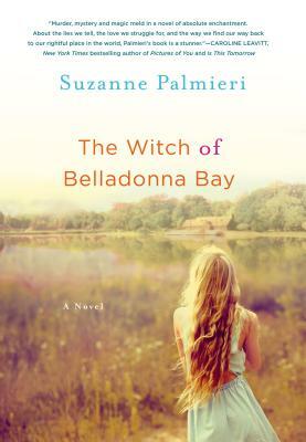 Witch of Belladonna Bay by Suzanne Palmieri