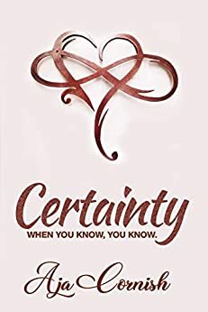 Certainty by Aja Cornish