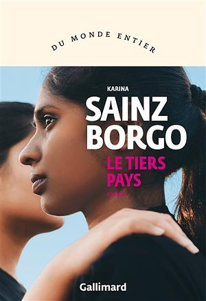 Le tiers pays by Karina Sainz Borgo