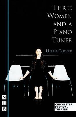 Three Women and a Piano Tuner by Helen Cooper