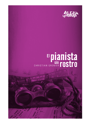 El Pianista Sin Rostro by Christian Grenier