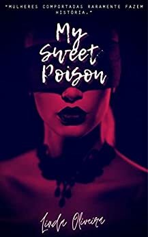 My Sweet Poison by Linda Oliveira