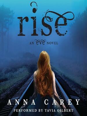Rise by Anna Carey
