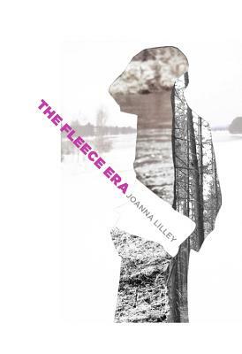 The Fleece Era by Joanna Lilley