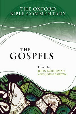 The Gospels by John Barton, John Muddiman