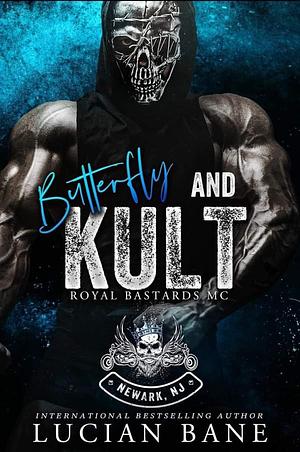 Butterfly & Kult by Lucian Bane