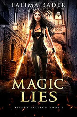 Magic Lies by Fatima Bader