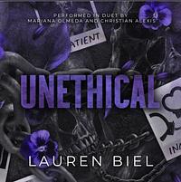 Unethical by Lauren Biel, Lauren Biel