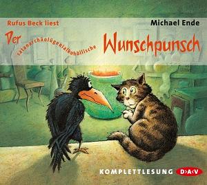 Der satanarchäolügenialkohöllische Wunschpunsch by Michael Ende