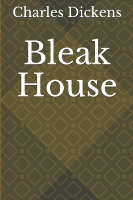 Bleak House by Charles Dickens