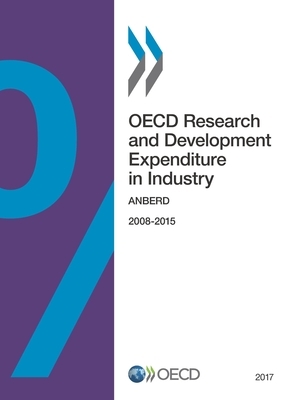 OECD Research and Development Expenditure in Industry 2017 Anberd by Oecd