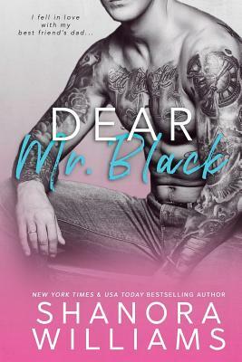 Dear Mr. Black by Shanora Williams