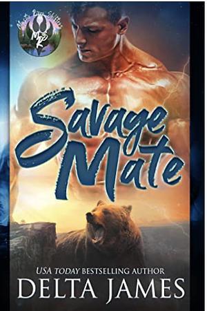 Savage Mate by Delta James