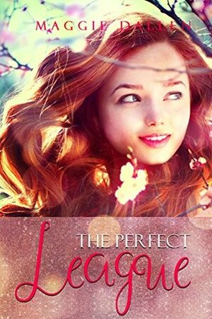 The Perfect League by Maggie Dallen