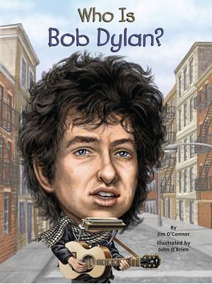 Who Is Bob Dylan? by Jim O'Connor, Who HQ