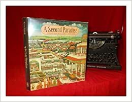 A Second Paradise: Indian Courtly Life 1590-1947 by Naveen Patnaik