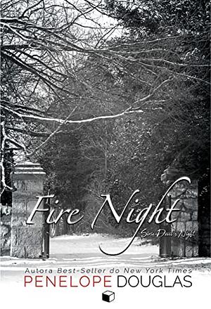 Fire Night: Um Conto da Série Devil's Nght (Devil's Night) by Penelope Douglas
