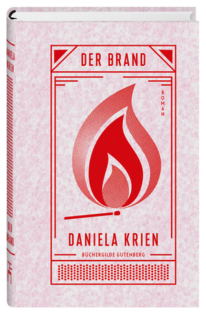 Der Brand by Daniela Krien