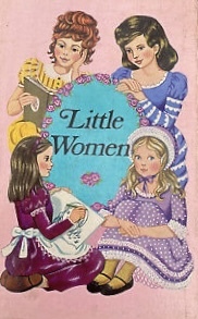 Little Women by Louisa May Alcott