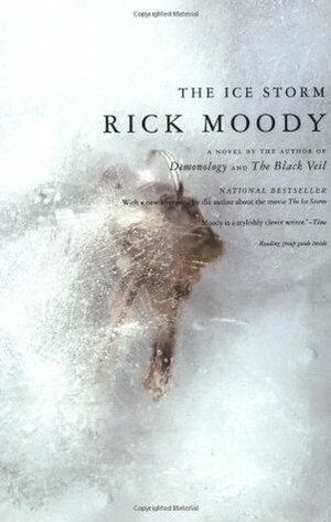 The Ice Storm: A Novel by Rick Moody