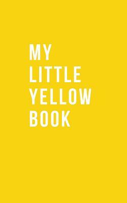 My Little Yellow Book by Katie Campbell
